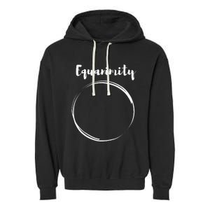 Equanimity Calmness Family School Garment-Dyed Fleece Hoodie