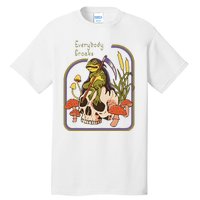 Everybody Croaks Frog Skull Mushroom Everybody croaks Tall T-Shirt