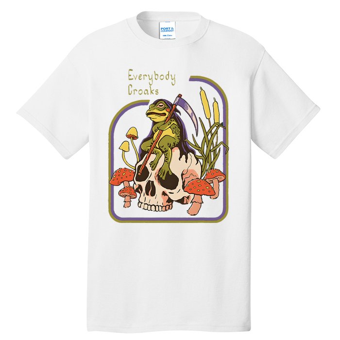 Everybody Croaks Frog Skull Mushroom Everybody croaks Tall T-Shirt