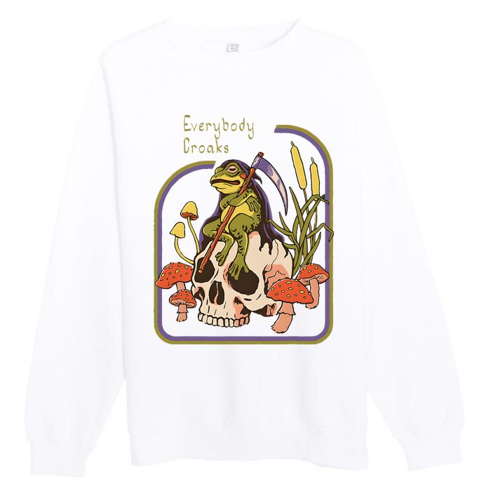 Everybody Croaks Frog Skull Mushroom Everybody croaks Premium Crewneck Sweatshirt