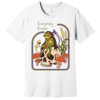 Everybody Croaks Frog Skull Mushroom Everybody croaks Premium T-Shirt