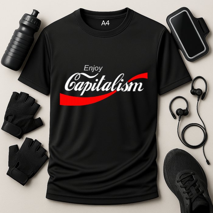 Enjoy Capitalism For American Entrepreneur Cooling Performance Crew T-Shirt