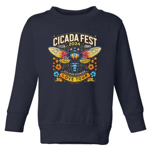 Entomology Cicada Fest 2024 Broods Xix & Xiii Love Tou.R Toddler Sweatshirt