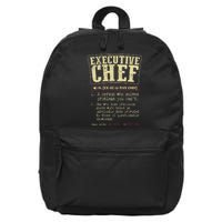 Executive Chef Funny Definition 16 in Basic Backpack