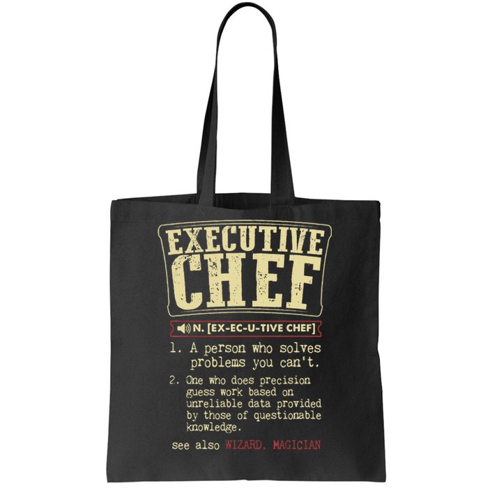 Executive Chef Funny Definition Tote Bag