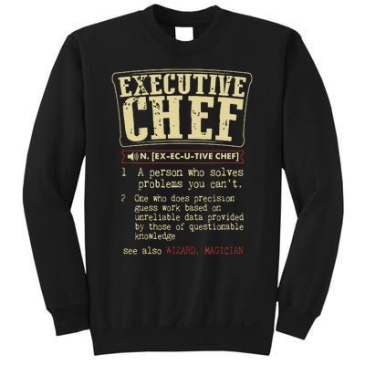 Executive Chef Funny Definition Gift Sweatshirt