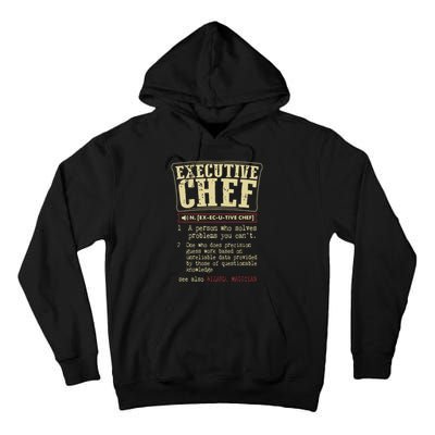 Executive Chef Funny Definition Gift Tall Hoodie