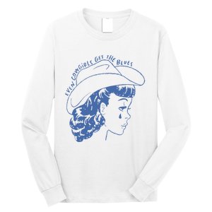 Even Cowgirls Funny Get The Blues Movie Cowgirl Fashion Western Long Sleeve Shirt