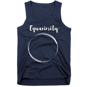 Equanimity Calmness Family School Tank Top