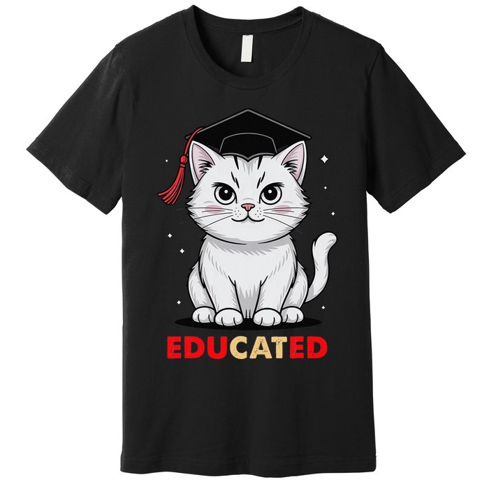 Educated Cat Graduation Cap Last Day Of School Premium T-Shirt