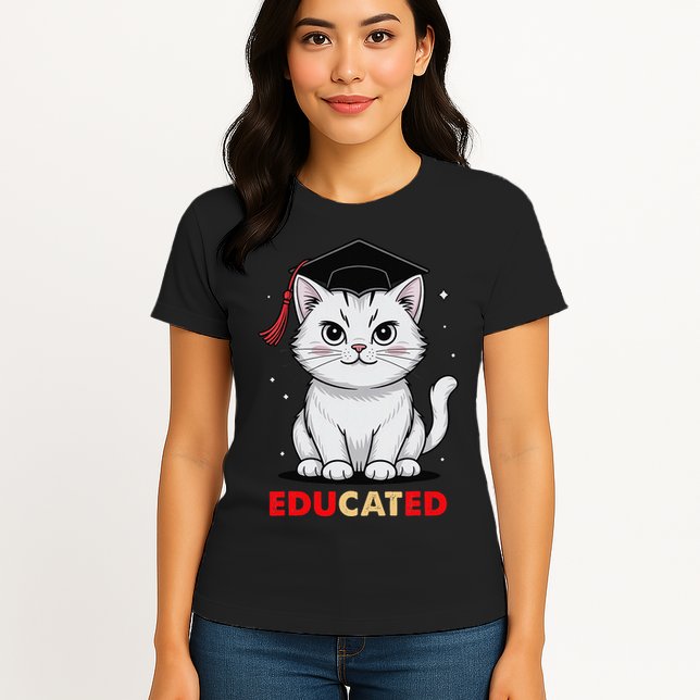 Educated Cat Graduation Cap Last Day Of School Womens T-Shirt