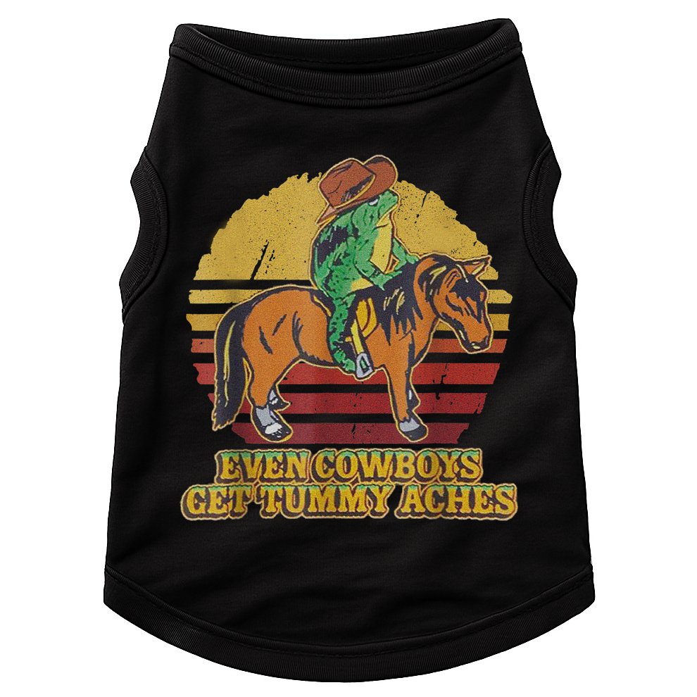 Even Cowboys Get Tummy Aches Doggie Tank