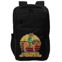 Even Cowboys Get Tummy Aches Impact Tech Backpack