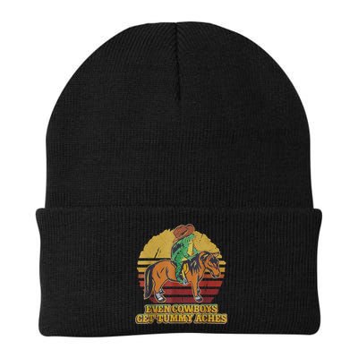 Even Cowboys Get Tummy Aches Beanie