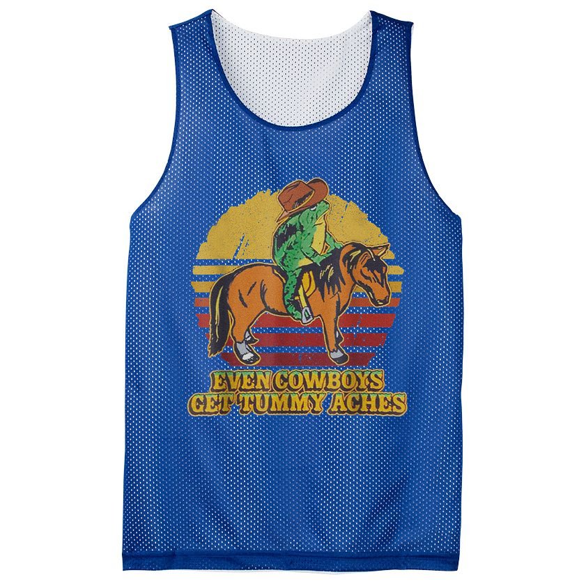 Even Cowboys Get Tummy Aches Mesh Reversible Basketball Jersey Tank