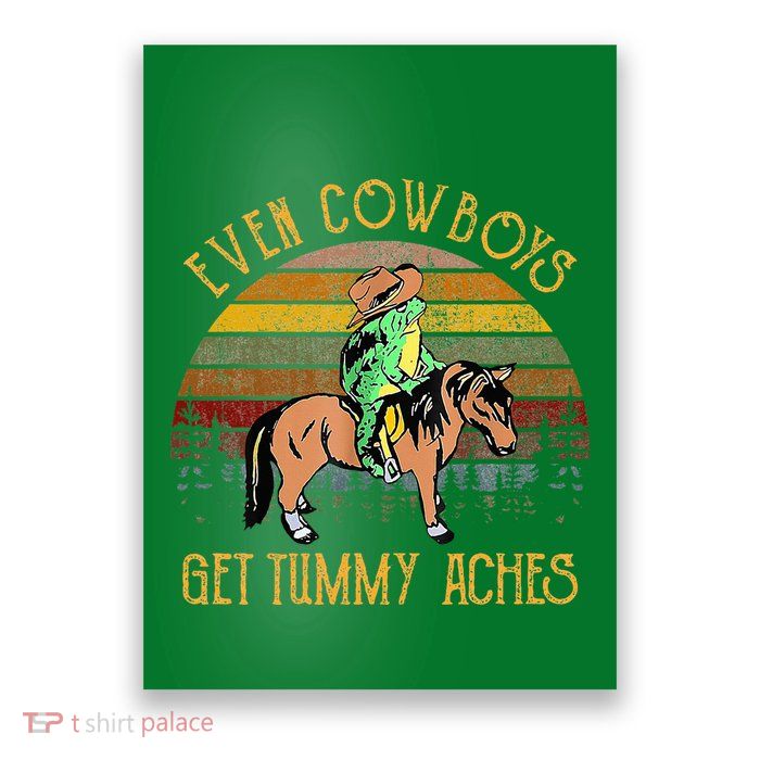 Even Cows Get Tummy Aches Poster