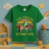 Even Cows Get Tummy Aches Toddler T-Shirt