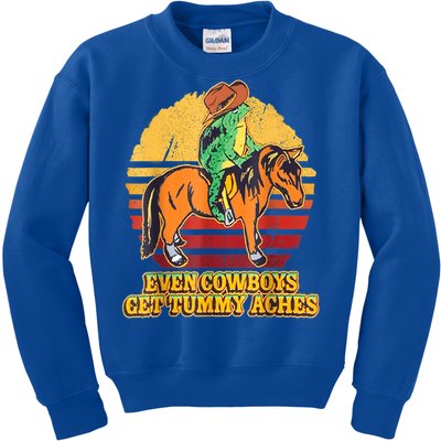 Even Cowboys Get Tummy Aches Horse Vintage Kids Sweatshirt