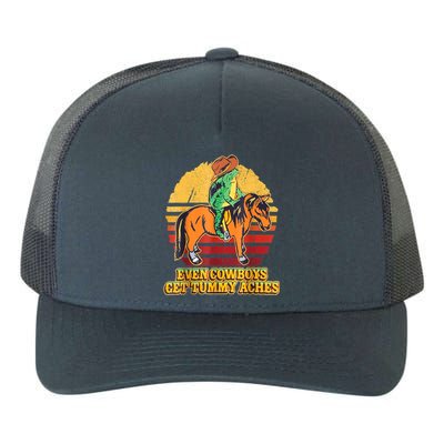 Even Cowboys Get Tummy Aches Horse Vintage Yupoong Adult 5-Panel Trucker Hat