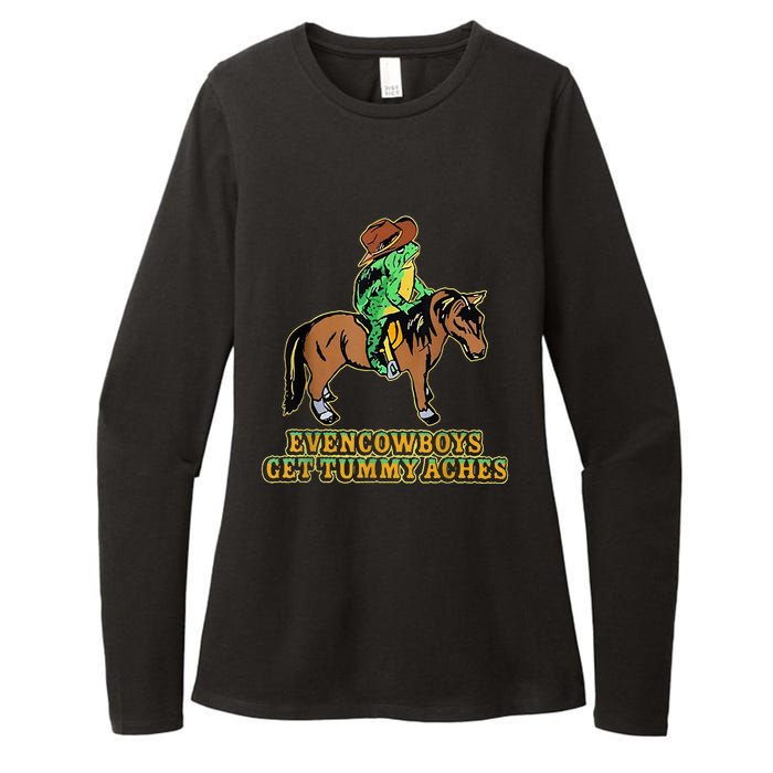 Even Cowboys Get Tummy Aches Womens CVC Long Sleeve Shirt