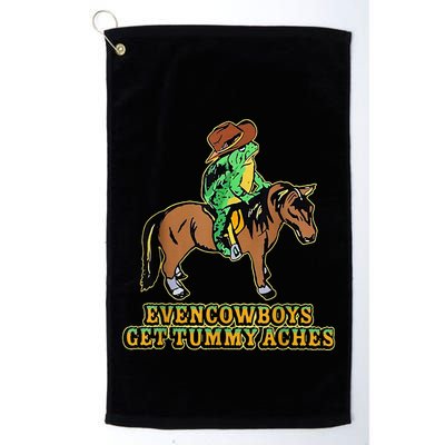 Even Cowboys Get Tummy Aches Golf Towel