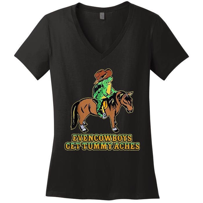 Even Cowboys Get Tummy Aches Women's V-Neck T-Shirt