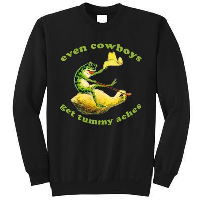 Even Cowboys Get Tummy Aches Frog Wearing Cowboy Hat Sweatshirt