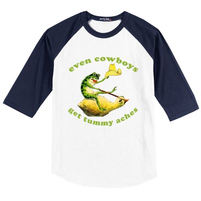 Even Cowboys Get Tummy Aches Frog Wearing Cowboy Hat Baseball Sleeve Shirt