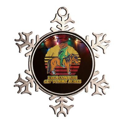 Even Cowboys Get Tummy Aches Metallic Star Ornament