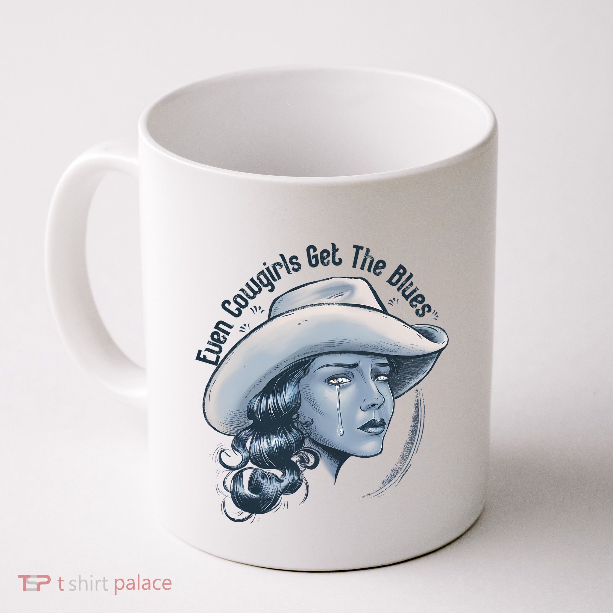 Even Cowgirls Get The Blues Mug