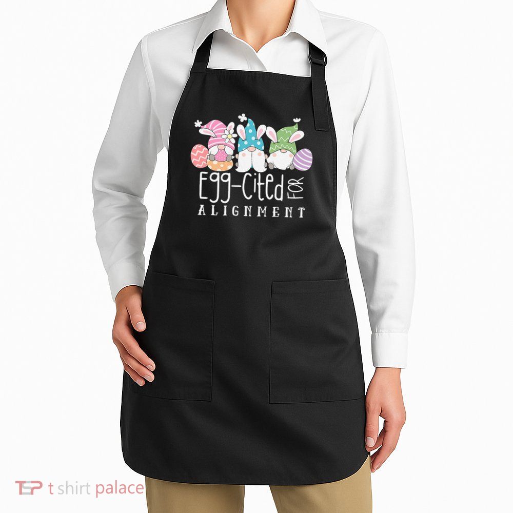 Easter Cute Gnomes Chiropractor Egg-cited For Alignment Apron