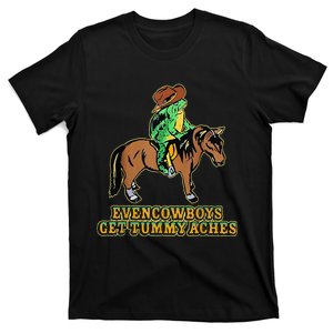 Even Cowboys Get Tummy Aches Funny Frog With Horse T-Shirt