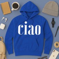 Elegant Ciao Gift Hoodie