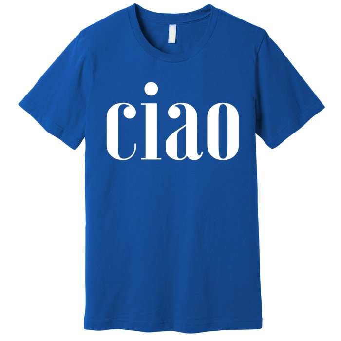 Elegant Ciao Gift Premium T-Shirt