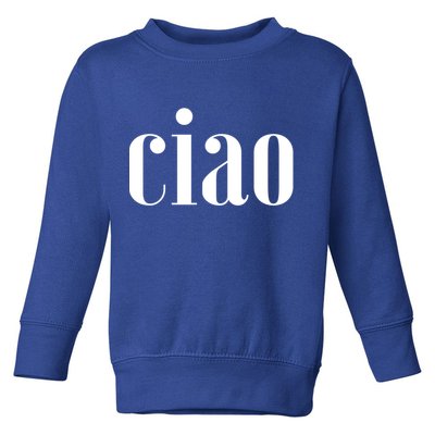 Elegant Ciao Gift Toddler Sweatshirt