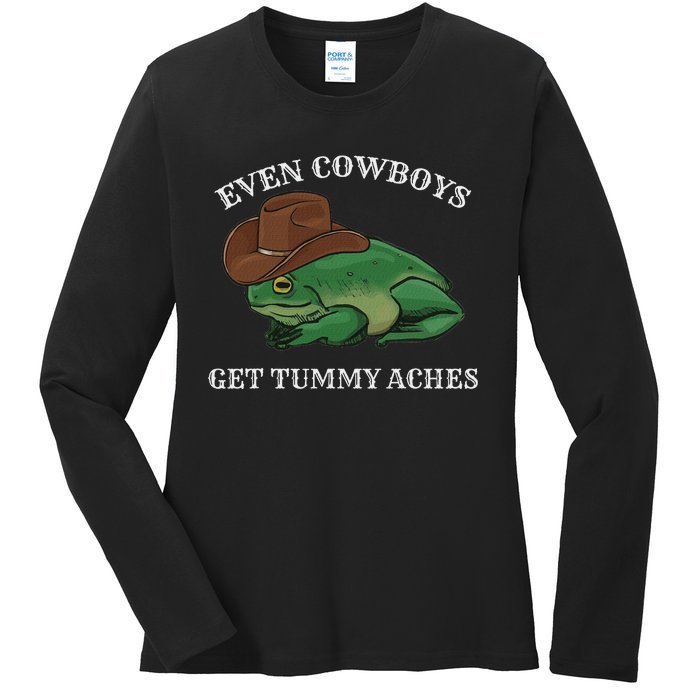 Even Cowboys Get Tummy Aches Frog Wearing Cowboy Hat Ladies Long Sleeve Shirt