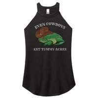 Even Cowboys Get Tummy Aches Frog Wearing Cowboy Hat Women's Perfect Tri Rocker Tank