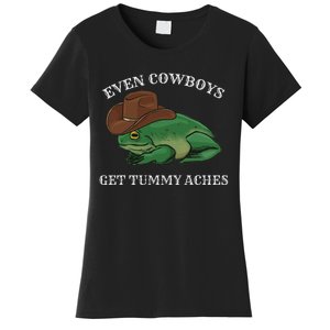 Even Cowboys Get Tummy Aches Frog Wearing Cowboy Hat Women's T-Shirt