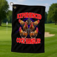 Experienced Cock Handler Fighter Funny Golf Towel