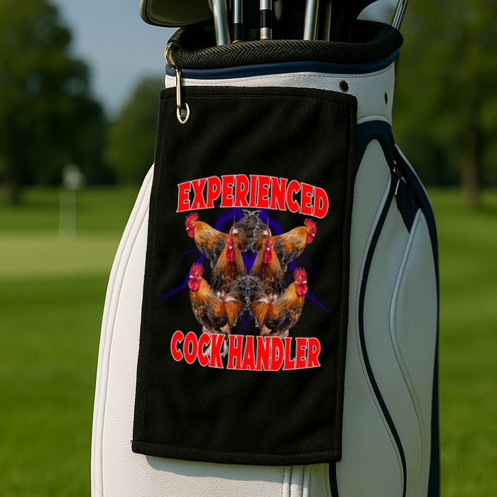 Experienced Cock Handler Fighter Funny Golf Towel