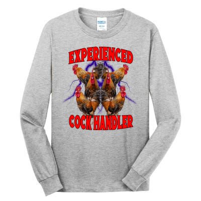 Experienced Cock Handler Fighter Funny Tall Long Sleeve T-Shirt