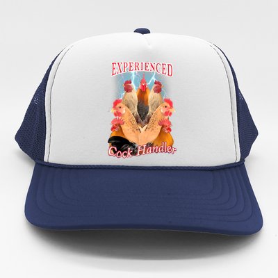 Experienced Cock Handler Trucker Hat