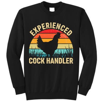 Experienced Cock Handler Funny Chicken Farmer Pun Sweatshirt
