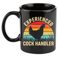 Experienced Cock Handler Funny Chicken Farmer Pun 11oz C Handle Ceramic Mug