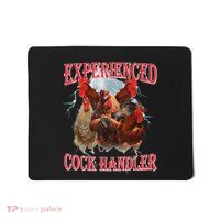 Experienced Cock Handler Funny Oddly Specific Dank Meme Mousepad