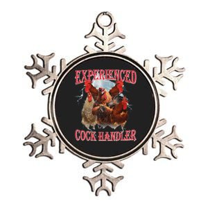 Experienced Cock Handler Funny Oddly Specific Dank Meme Metallic Star Ornament