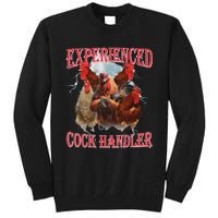 Experienced Cock Handler Funny Oddly Specific Dank Meme Tall Sweatshirt