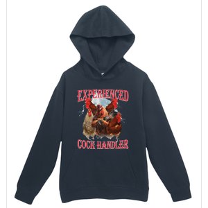 Experienced Cock Handler Funny Oddly Specific Dank Meme Urban Pullover Hoodie