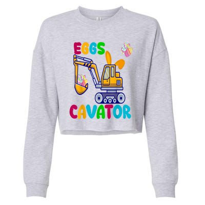 Eggs Cavator Happy Easter Funny Excavator Hunting Egg Cropped Pullover Crew