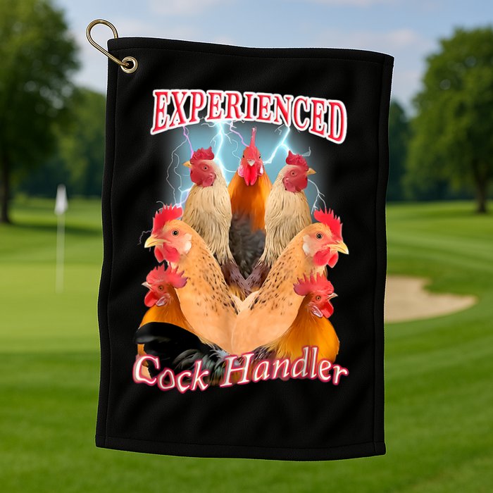 Experienced Cock Handler Golf Towel
